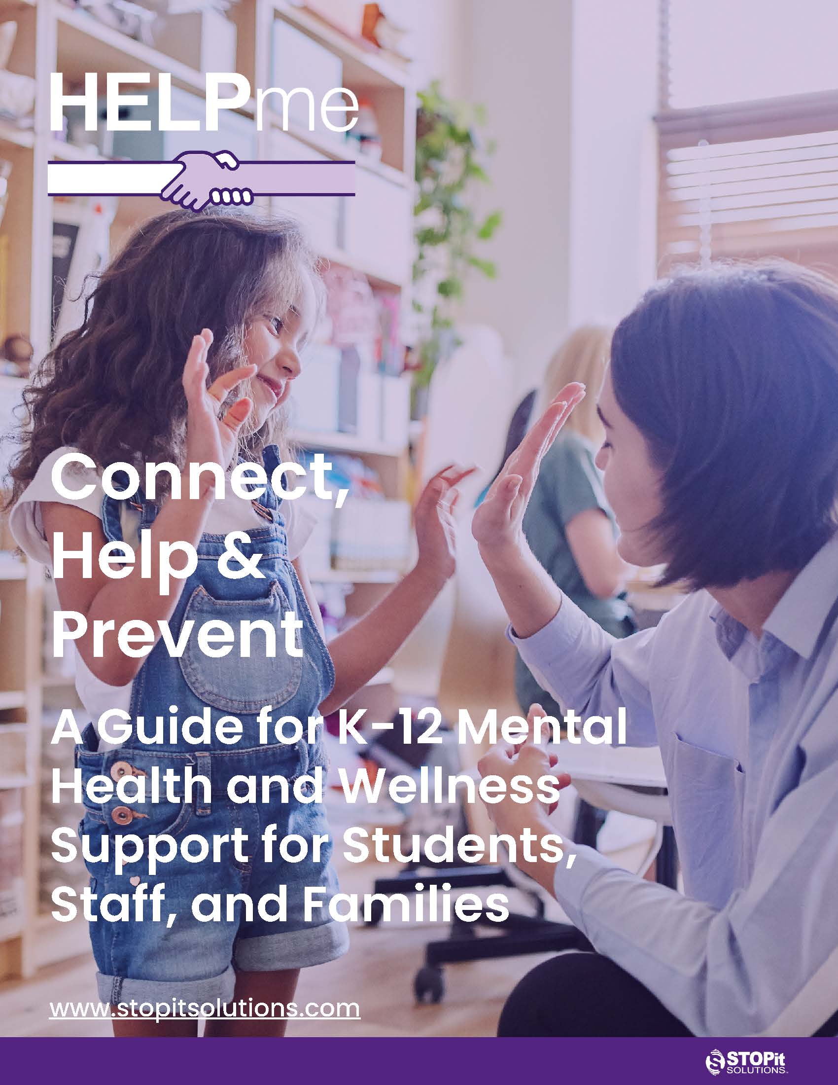 A Guide for K-12 Mental Health and Wellness Support for Students, Staff, and Families 71222_Page_01